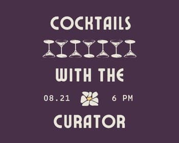 Cocktails with the Curator featuring Carabuena Tequila