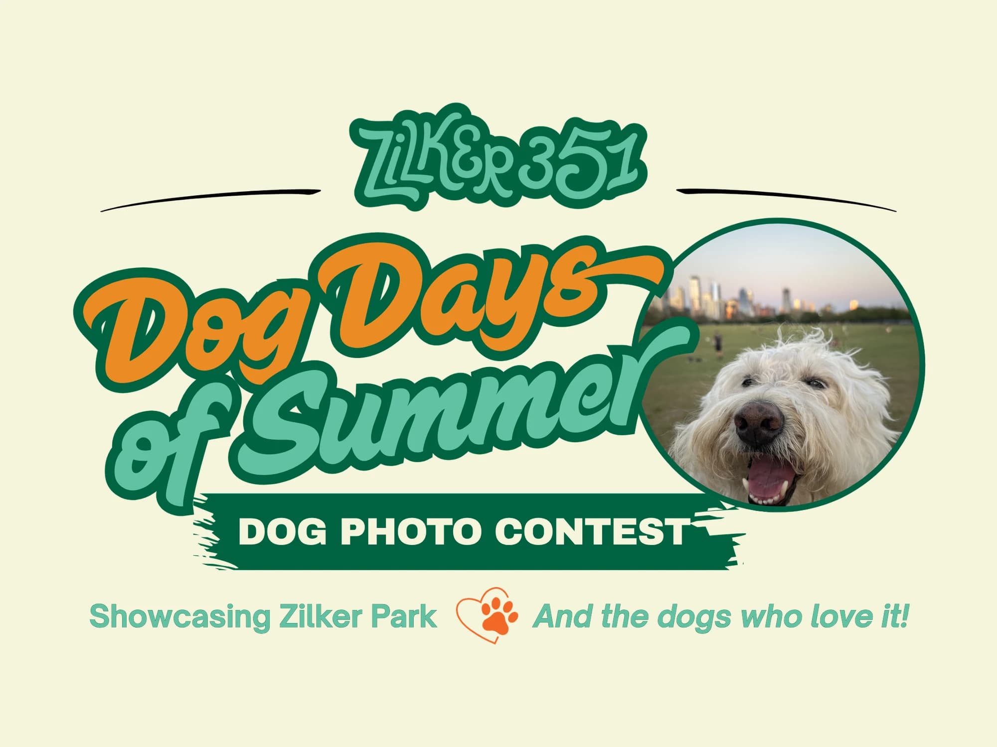 Zilker 351 Launches "Dog Days of Zilker" Photo Contest